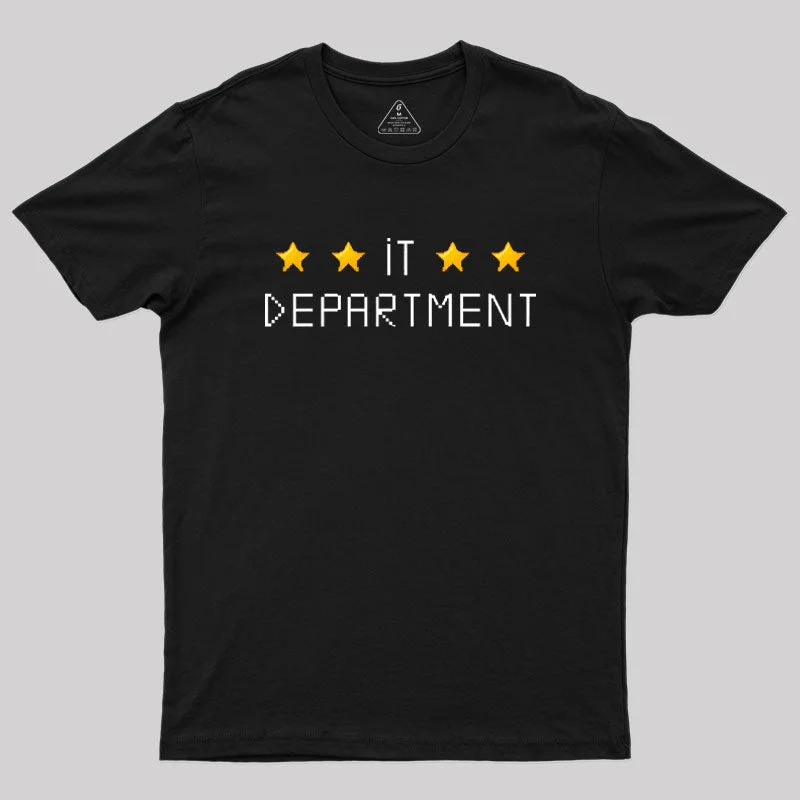 IT department 2 Geek T-Shirt