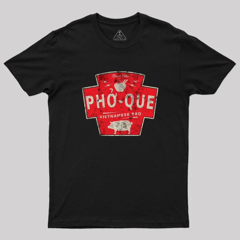 Pho Que Geek T-Shirt